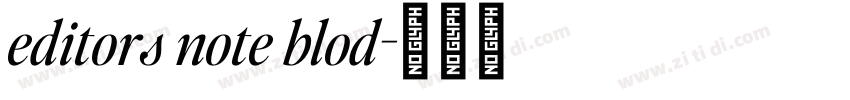editors note blod字体转换